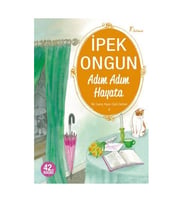Bir Genç Kızın Gizli Defteri 04 Adım Adım Hayata İpek Ongun