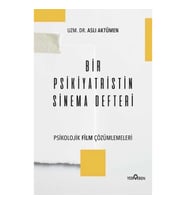 Bir Psikiyatristin Sinema Defteri