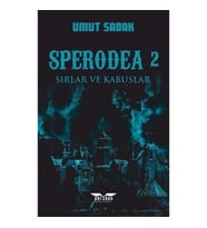 Sperodea 2 - Sırlar ve Kabuslar