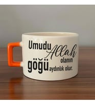 Umudu Allah Olanın Göğü Aydınlık Olur Baskılı Turuncu Kulplu C Fincan
