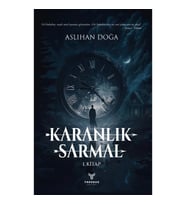 Karanlık Sarmal 1. Kitap
