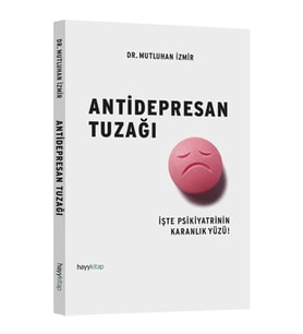 Antidepresan Tuzağı