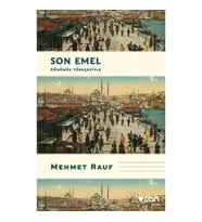 Son Emel (Günümüz Türkçesiyle)
