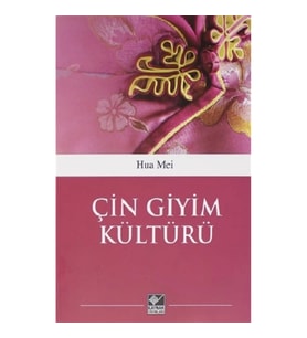 Çin Giyim Kültürü