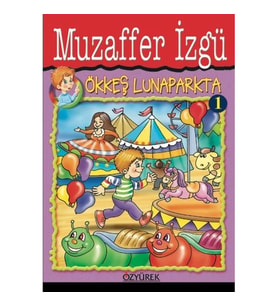 Ökkeş Lunaparkta 1