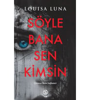 Söyle Bana Sen Kimsin