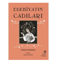 Edebiyatın Cadıları (Ciltli)