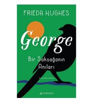 George: Bir Saksağanın Anıları