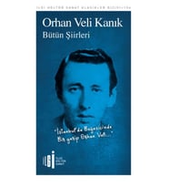 Bütün Şiirler - Orhan Veli Kanık