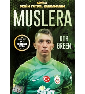 Muslera – Benim Futbol Kahramanım
