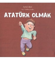 Atatürk Olmak