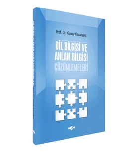 Dil Bilgisi ve Anlam Bilgisi Çözümlemeleri