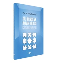 Dil Bilgisi ve Anlam Bilgisi Çözümlemeleri