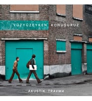Plak - Yüzyüzeyken Konuşuruz Akustik Travma (Siyah LP)