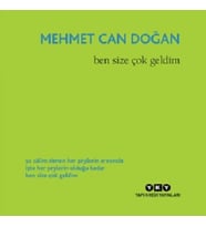 Ben Size Çok Geldim