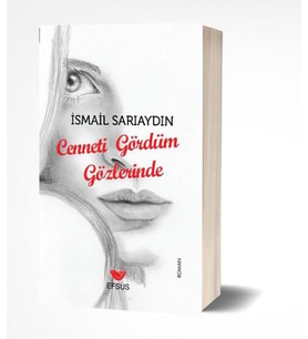 Cenneti Gördüm Gözlerinde