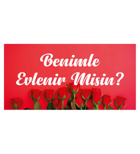 Evlilik Teklifi Afişi Pankartı Gül Desenli Benimle Evlenir Misin