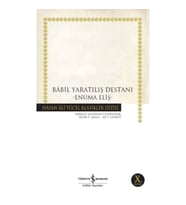 Babil Yaratılış Destanı - Hasan Ali Yücel Klasikleri