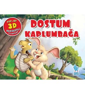 Dostum Kaplumbağa (Pop-Up 3D Hareketli Kitaplar)