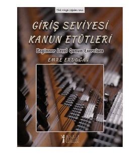 Giriş Seviyesi Kanun Etütleri - Beginner Level Qanun Exercises