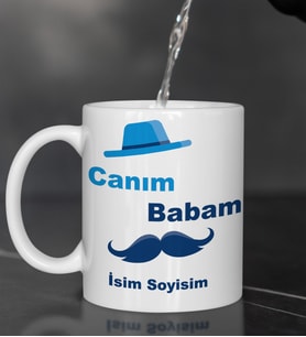 Kişiye Özel Canım Babam Tasarımlı İsim Ve Soy isimli Kupaa Bardakk