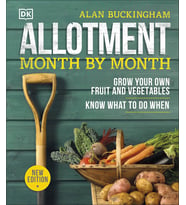 Allotment Month By Month: Grow Your Own Fruit And Vegetables, Know What To Do When (Krem)