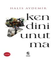 Kendini Unutma