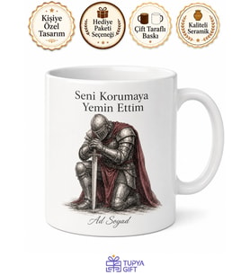 Zırhlı Şövalye Çizimli Seni Korumaya Yemin Ettim Romantik Kupa Bardak Hediye