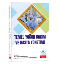 Temel Yoğun Bakım ve Hasta Yönetimi