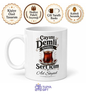 Çayını Demli İçenlere Sert İçim Gerçek Çay Tiryakisi Kupa Bardak Hediye