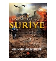 İnsanlığa Ağıt Suriye