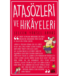 Atasözleri ve Hikayeleri