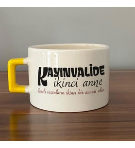 Kayınvalide İkinci Anne Baskılı Sarı Kulplu C Fincan