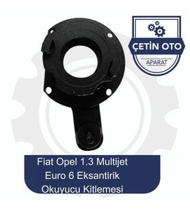 Fiat Opel 1.3 Multijet Euro 6 Eksantirik Okuyucu Kitlemesi