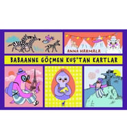 Babaanne Göçmen Kuş'tan Kartlar