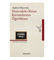 Heterodoks İktisat Kavramlarının Öğretilmesi