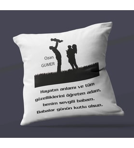 Kişiye Özel Babalar Günü Mesajlı Tasarımlı Saten Kare Yastık (Beyaz)