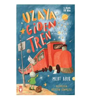 Uzaya Giden Tren Mert Arık Timaş Çocuk