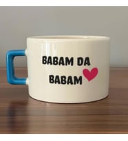 Babam Da Babam Baskılı Mavi Kulplu C Fincan