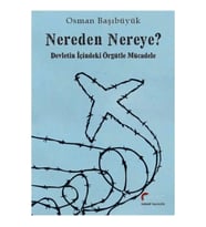 Nereden Nereye? - Devletin İçindeki Örgütle Mücadele
