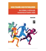 Farklı Treadmill Koşu Protokollerinin Bazı Fiziksel ve Fizyolojik Parametreler Üzerine Etkisi
