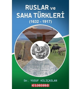 Ruslar ve Saha Türkleri (1632-1917)