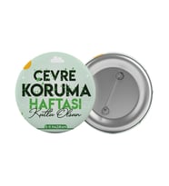 Çevre Koruma Haftası Çanta Rozeti 20 Adet En Büyük Boy 5.8cm İğneli Broş