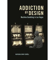 Addiction By Design: Machine Gambling In Las Vegas