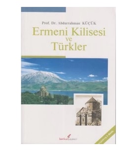 Ermeni Kilisesi ve Türkler
