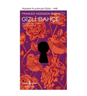 Gizli Bahçe - Modern Klasikler Dizisi (Şömizli)