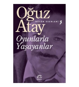 OYUNLARLA YAŞAYANLAR
