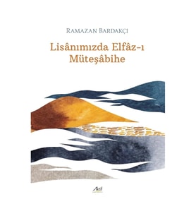 Lisanımızda Elfaz-ı Müteşabihe