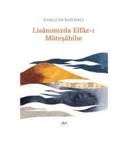 Lisanımızda Elfaz-ı Müteşabihe
