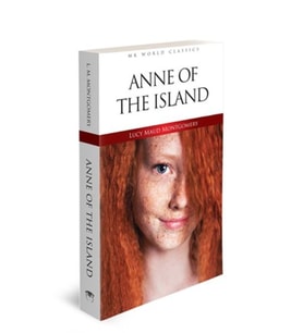 Anne Of The Island - İngilizce Klasik Roman